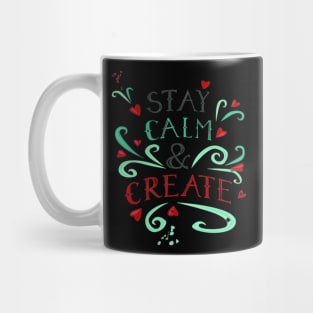 Covid 19 Stay Calm & Create Mug